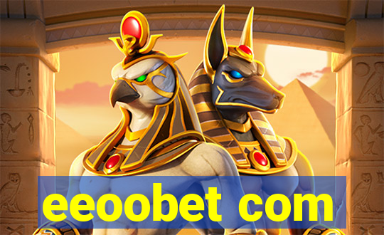 eeoobet com